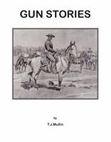 Gun Stories 1888118016 Book Cover