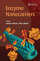 Enzyme Nanocarriers 9814613428 Book Cover