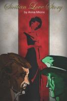 Sicilian Love Story 1425934463 Book Cover