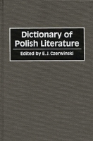 Dictionary of Polish Literature: 0313262225 Book Cover