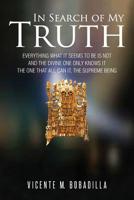 In Search of My Truth 1514451468 Book Cover