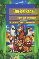 The Six Pack: Series One: The Meeting, colored illustration B09BCB5NMG Book Cover