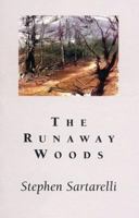The Runaway Woods 1881471454 Book Cover