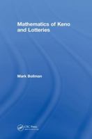 Mathematics of Keno and Lotteries 1138723800 Book Cover