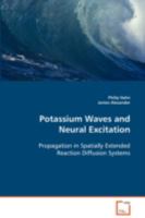 Potassium Waves and Neural Excitation 3836493276 Book Cover