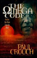 The Omega Code: Another Has Risen from the Dead 1312469145 Book Cover
