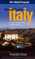 Buying a Property in Italy 1857038916 Book Cover