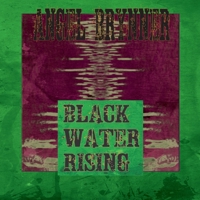 Blackwater Rising 1950077993 Book Cover