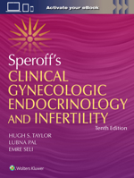 Speroff's Clinical Gynecologic Endocrinology and Infertility 1975168038 Book Cover