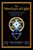 The Nine Eyes of Light: Ascension Keys from Egypt 1556438907 Book Cover