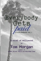 Everybody Gets Paid B08C9CZ43X Book Cover