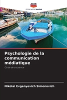 Psychologie de la communication médiatique (French Edition) 620996818X Book Cover