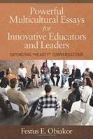 Powerful Multicultural Essays For Innovative Educators And Leaders 1641130857 Book Cover