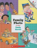 Family Photo and Other Family Stories 0531217256 Book Cover