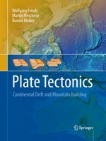 Plate Tectonics: Continental Drift and Mountain Building 3540765034 Book Cover