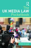 The UK Media Law Pocketbook 113830915X Book Cover