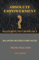 Absolute Empowerment: Mastering Psychophysics B0CNZLB1SM Book Cover