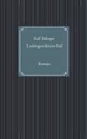 Laubingers letzter Fall: Roman 3740730684 Book Cover
