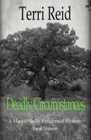 Deadly Circumstances 1522874925 Book Cover