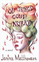 Of Things Gone Astray 0007562470 Book Cover