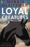 Loyal Creatures 014135500X Book Cover
