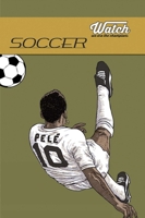 Soccer: Watch: We Are the Champions 8897737439 Book Cover
