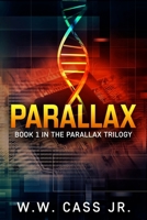 Parallax (Parallax Trilogy Book 1) 1517391393 Book Cover