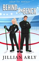Behind the Bench (Green Bay Bobcats) B0F7XZNSB4 Book Cover