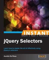 Instant Jquery Selectors 1783282215 Book Cover