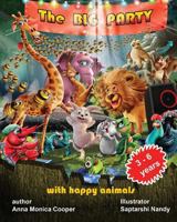 The Big Party with Happy Animals 1979055734 Book Cover