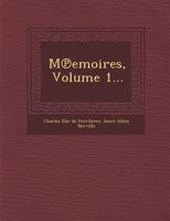 Memoires Du Marquis de Ferrieres, Volume 1... 1018765735 Book Cover