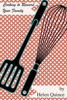 Cooking to Reward Your Family 1546840184 Book Cover