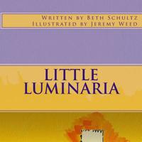 Little Luminaria 1518622704 Book Cover