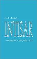 Intisar: A Story of a Muslim Girl 1403306273 Book Cover