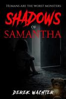 Shadows of Samantha 1966913192 Book Cover