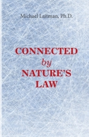 Connected by Nature's Law 1897448813 Book Cover