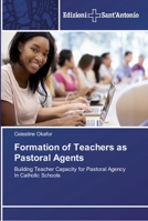 Formation of Teachers as Pastoral Agents 6138391489 Book Cover