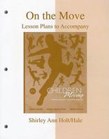 On the Move: Lesson Plans to accompany Children Moving 0077251326 Book Cover