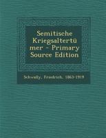 Semitische Kriegsaltertumer - Primary Source Edition 1294462881 Book Cover