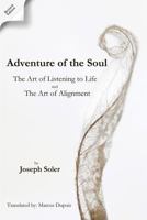 Adventure of the Soul 1495803686 Book Cover