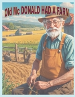 Old Mc Donal Had a Farm B0CLKQ6HRW Book Cover