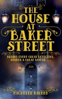 The House at Baker Street 1631942247 Book Cover