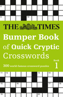 Times Bumper Bk of Quick Pb: 300 World-Famous Crossword Puzzles 0008749183 Book Cover