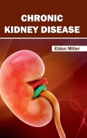 Chronic Kidney Disease 1632420775 Book Cover
