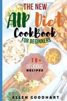 The New AIP Diet For Beginners: A Guide To Paleo Autoimmune Protocol Diet With Lots Of Easy Recipes To Fix Leaky Gut, Manage Hashimoto's Disease & Inflammatory Symptoms (Anti Inflammatory Diet). null Book Cover