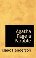 Agatha Page; a Parable 124087488X Book Cover