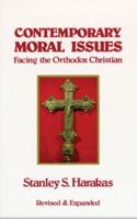 Contemporary Moral Issues Facing the Orthodox Christian 0937032247 Book Cover