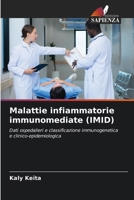 Malattie infiammatorie immunomediate (IMID) (Italian Edition) 6209527280 Book Cover