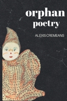 Orphan Poetry 1962019209 Book Cover
