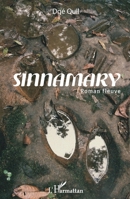 Sinnamary: Roman fleuve (French Edition) 2343167850 Book Cover